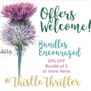 Offers Welcome, Bundles Encouraged.